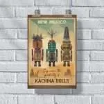 New Mexico Experience The Spirituality Of Kachina Dolls Poster