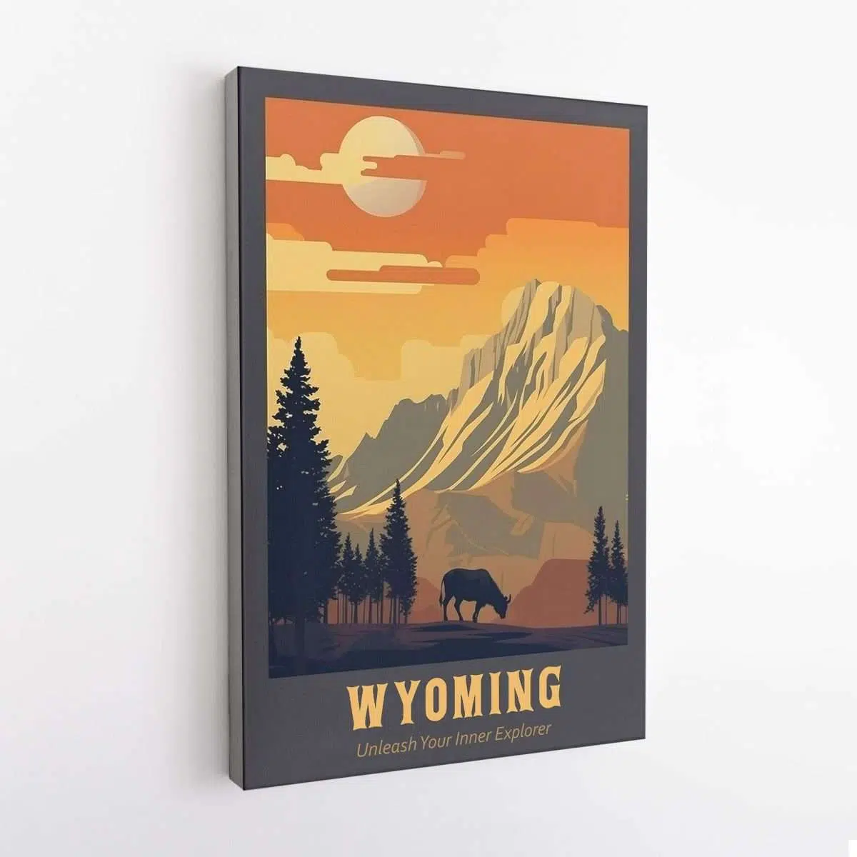 Wyoming Unleash Your Inner Explorer Canvas