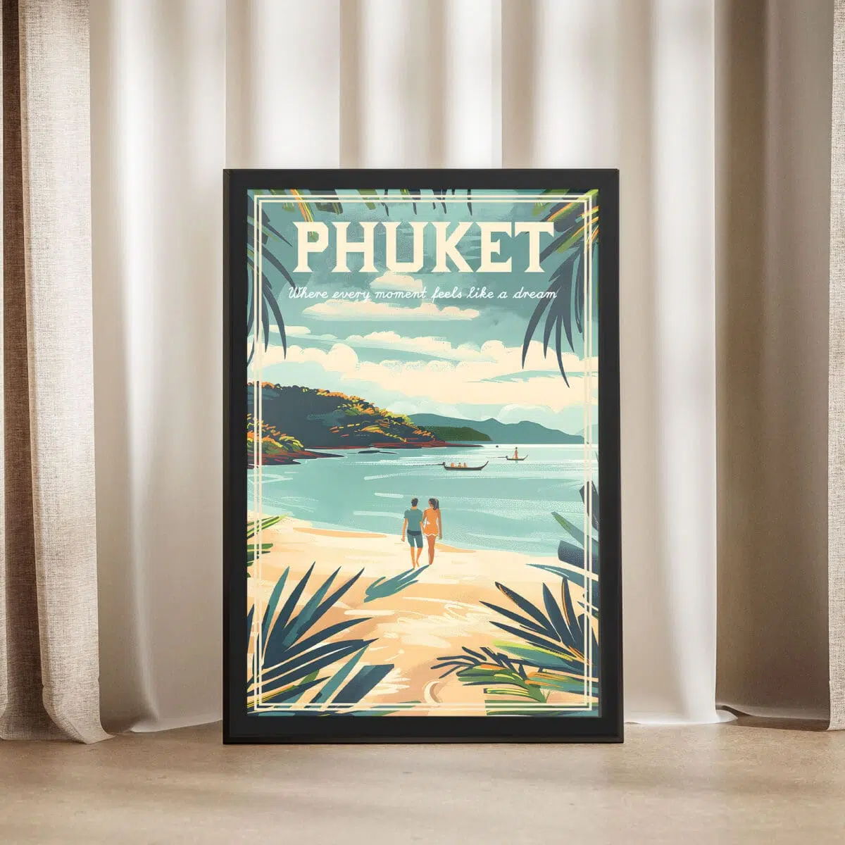 Phuket Where Every Moment Feels Like A Dream Framed Poster UnitedWorldMemories