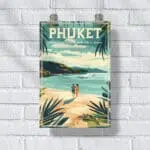 Phuket Where Every Moment Feels Like A Dream Poster UnitedWorldMemories