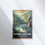 Kings Canyon National Park River Serenity Hanger Poster UnitedWorldMemories