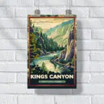 Kings Canyon National Park River Serenity Poster UnitedWorldMemories